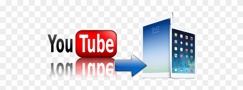 Convert Youtube To Ipad - Convert Youtube To Ipad #1768298