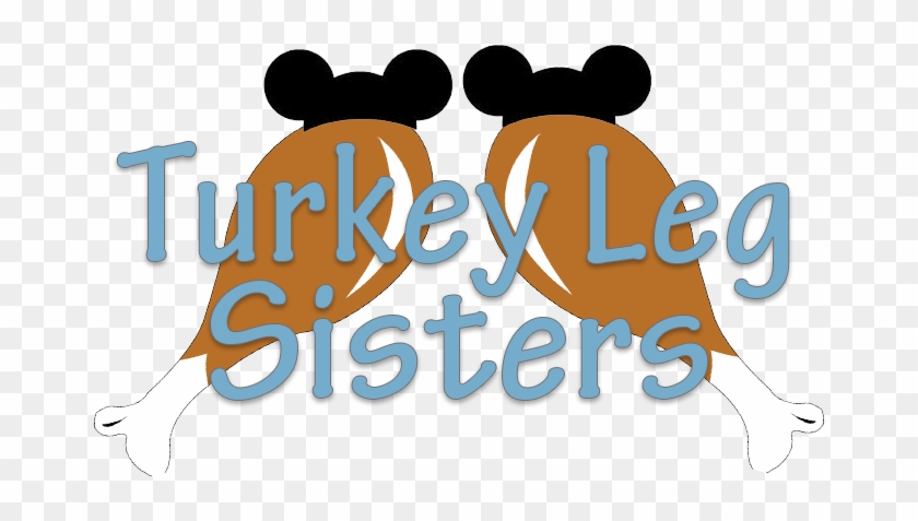 About Turkey Leg Sisters - About Turkey Leg Sisters #268682