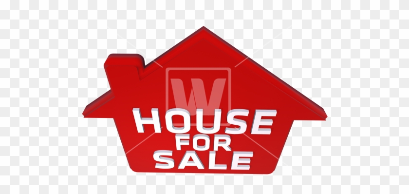 House Sale Sign - House #277679