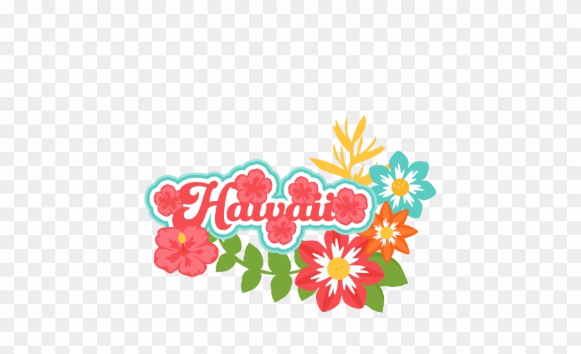 Best Hawaii Backgrounds Hawaii Title Tropical Flowers - Hawaii Titles #289255