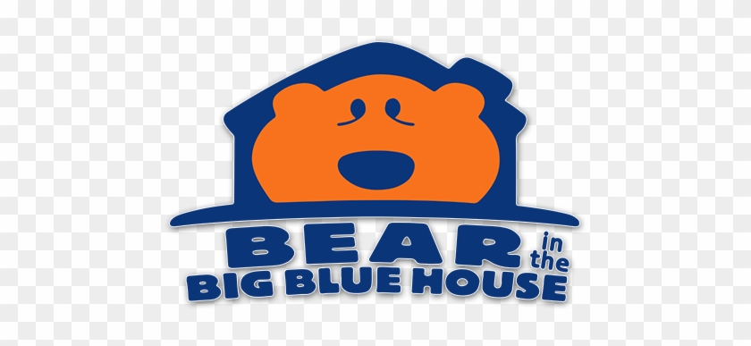 Bear In The Big Blue House - Bear In The Big Blue House #289570