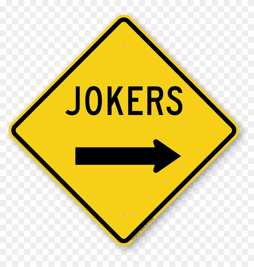 Jokers With Right Arrow Funny Crossing Sign - Beware Of Snakes Png #294869