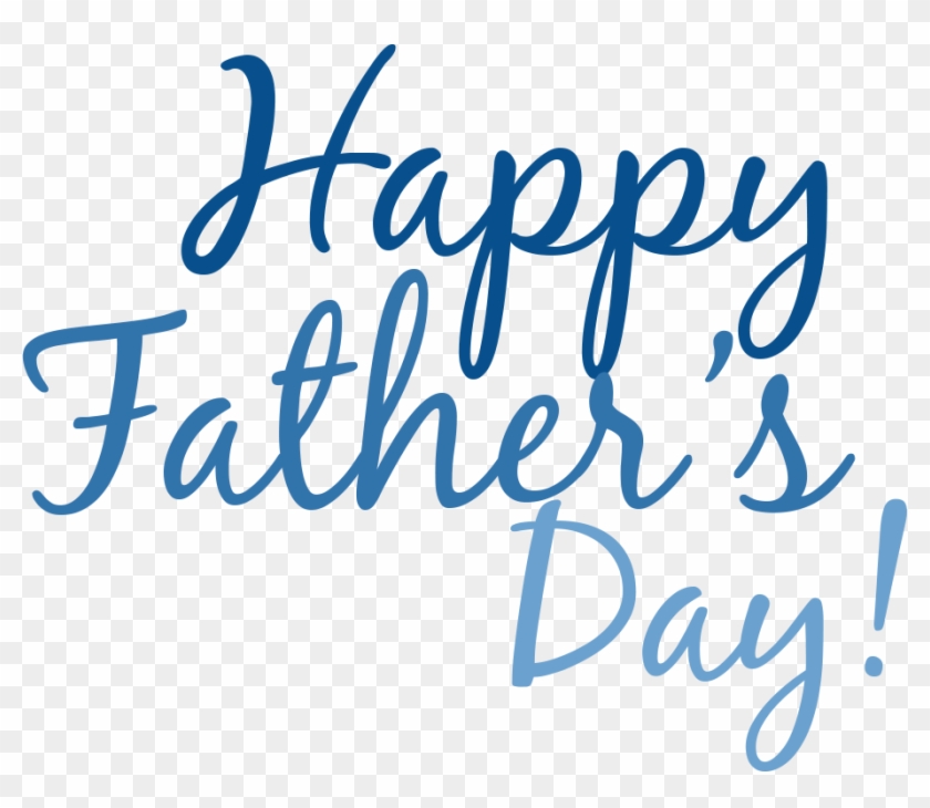 Happy Fathers Day - Happy Fathers Day Clip Art #301588