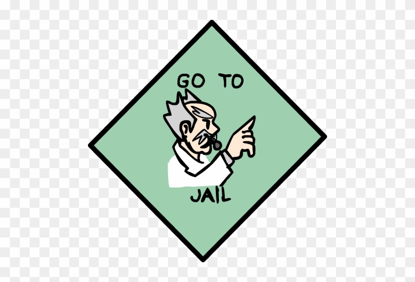 Wily 'go To Jail' By - Cartoon Go To Jail #54019