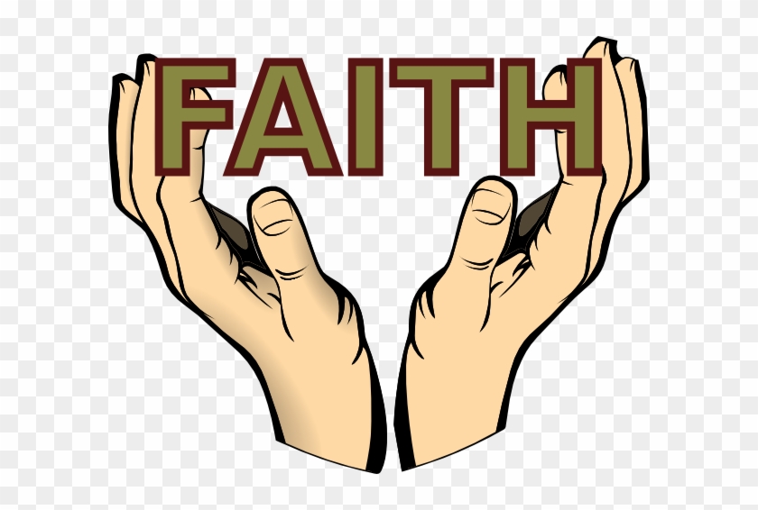 Hands Faith Cliparts - Faith Clipart #59321