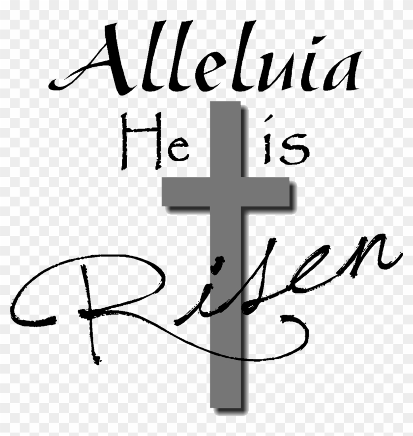 Religious Easter Clip Art Black And White - He Is Risen Clip Art #60371