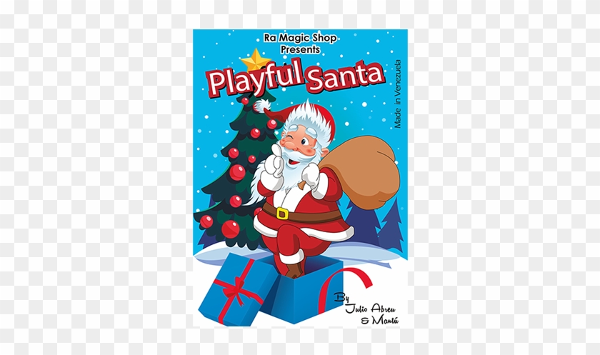 Playful Santa By Ra Magic Shop And Julio Abreu - Magic Shop #308947