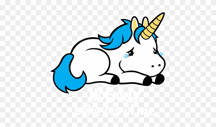 Sad Unicorn - Sad Unicorn #325555