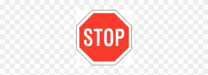 Zutritt Für Unbefugte Verboten - Stop Sign #325695
