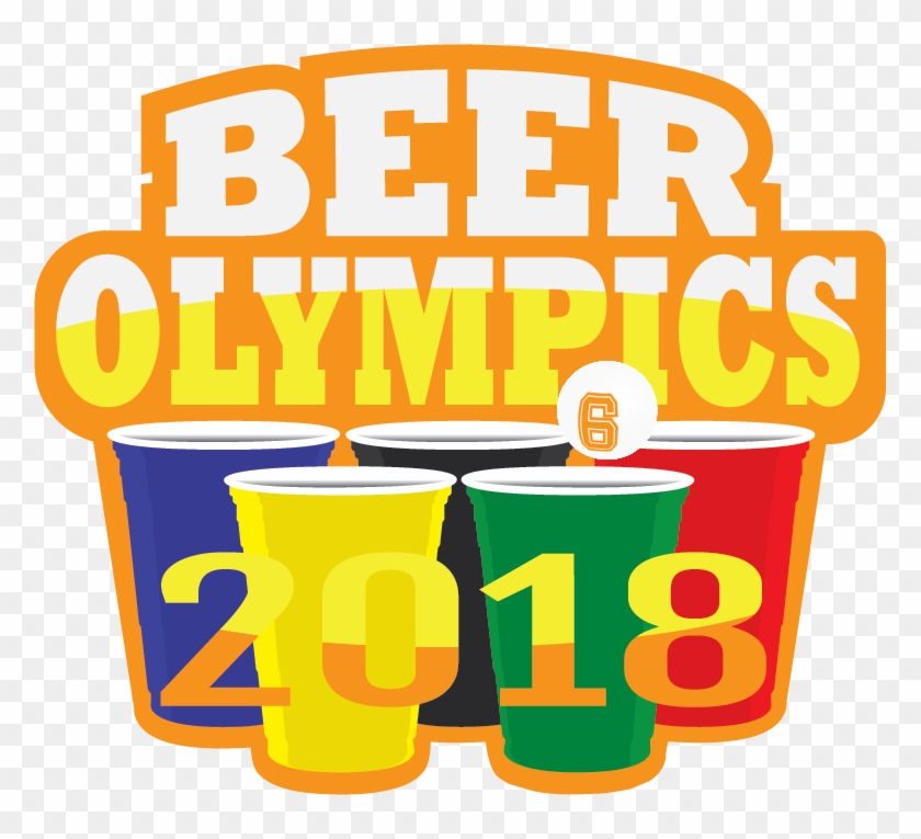 Welcome Alcoholympians Of The 2018 Beer Olympics - Beer Olympics 2018 #331065