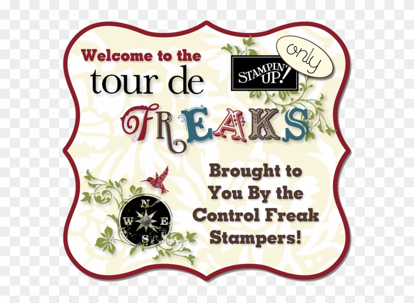It's Time For The Monthly Tour De Freaks Our Theme - Stampin Up #331547