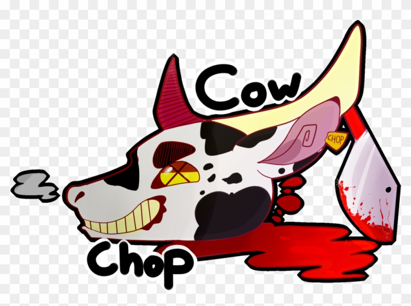 Cow Chop By Teakou - Art #332223