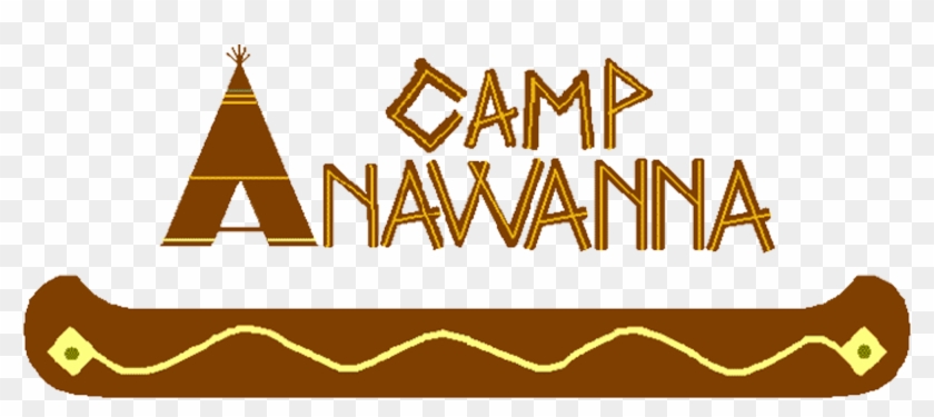 Download The Following Camp Anawanna T Shirt Image - Camp Anawanna #334592