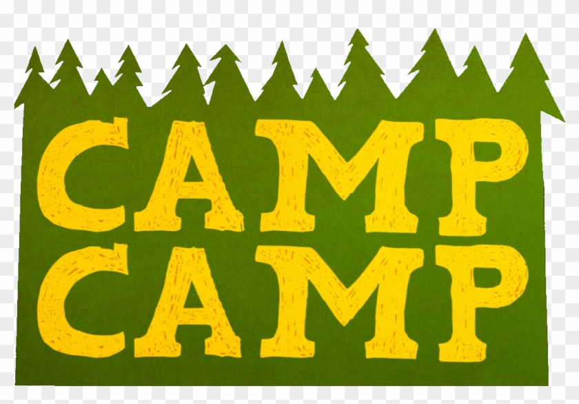 Campcamp Logo - Camp Camp Sign Roosterteeth #334622