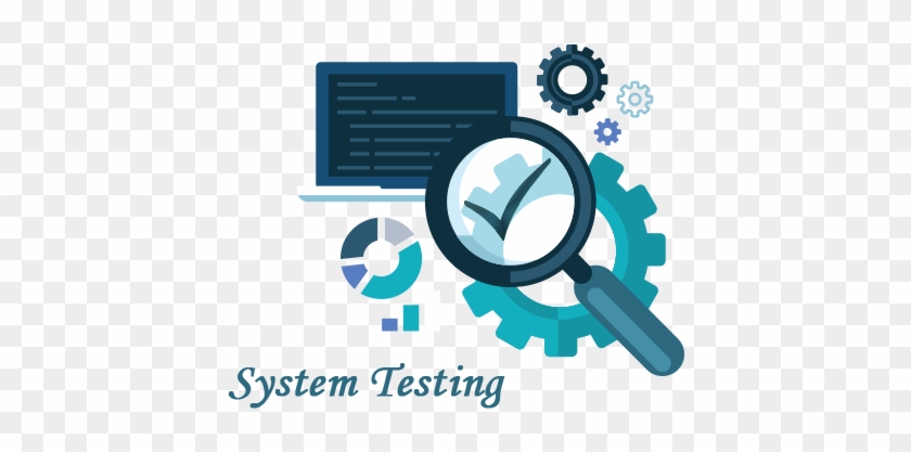 System Testing Is A Method Of Monitoring And Assessing - Icons For Software Test #337369