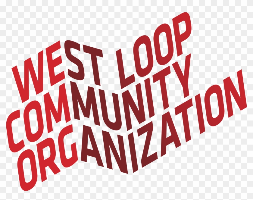 West Loop Community Organization's Request For Proposal - West Loop Community Organization #337942