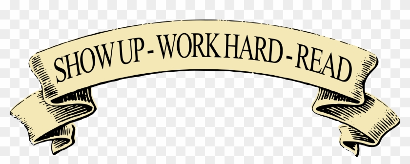 Up Work Hard Read Banner - Ribbon Vector Black And White #339859