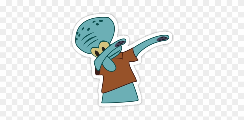 "squidward Dab" Stickers By Sweetslay Redbubble - Squidward Dab Jpg #340592