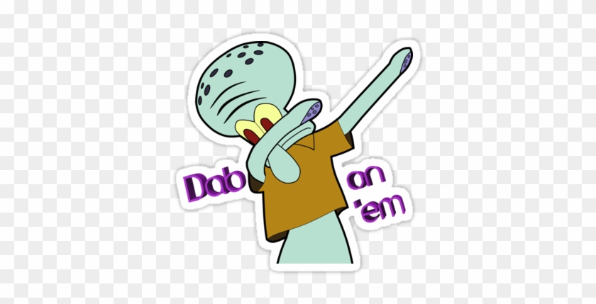 "dabbing Squidward" Stickers By Toptrenddesigns Redbubble - Squidward As A Baby #340608