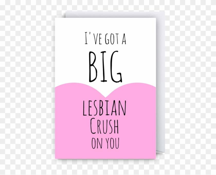Big Lesbian Crush - Gay Flamingo Quote #340727