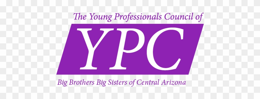 The Young Professionals Council Of Big Brothers Big - Big Brothers Big Sisters Of Central Arizona #340893