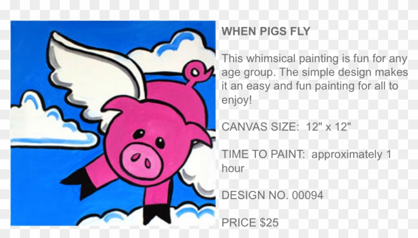 When Pigs Fly Popup Paint Studio - Painting #344979