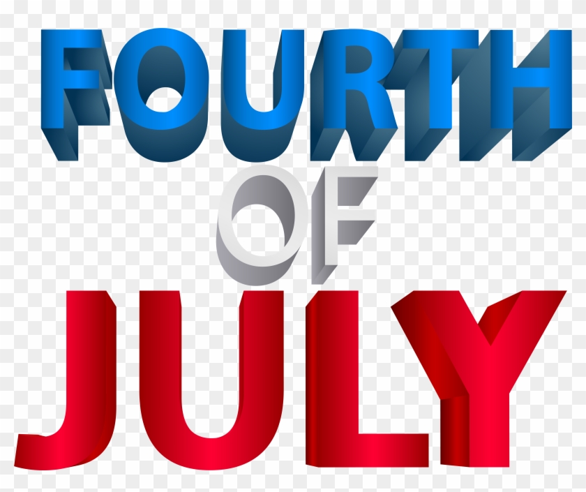 Fourth Of July Transparent Png Clip Art Image - 4th July Png #347245