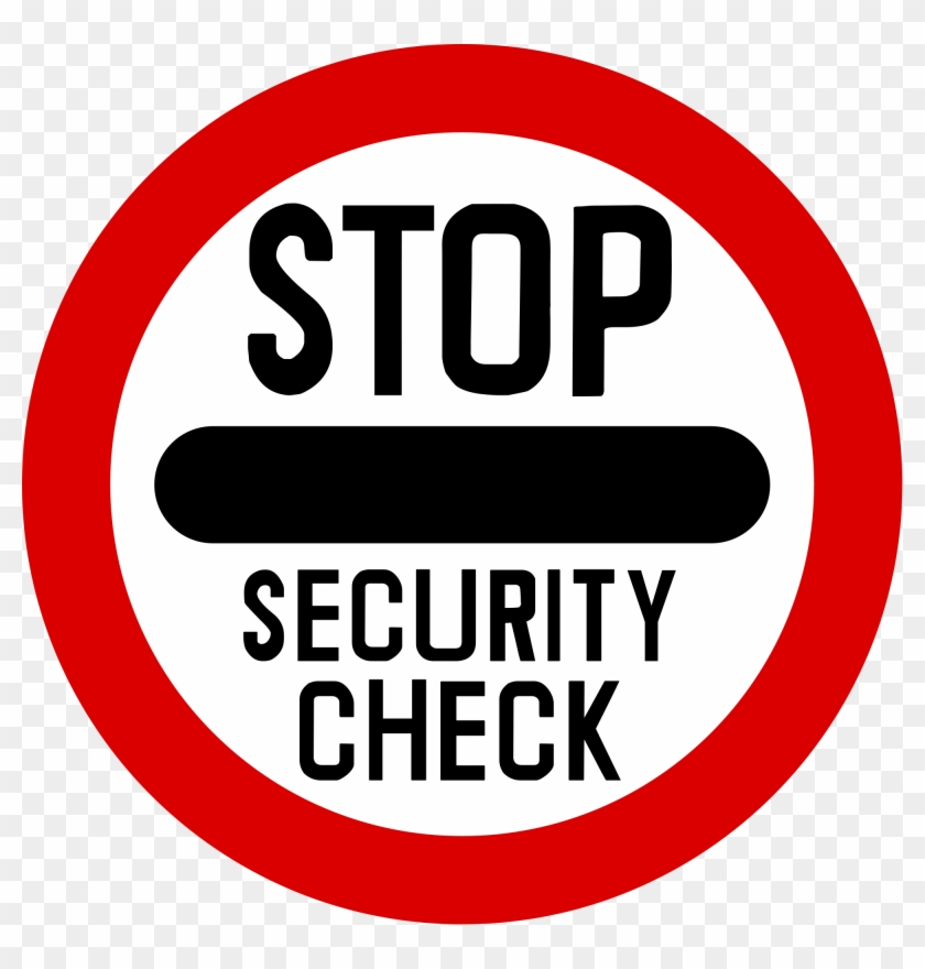 Wikimedia Foundation Teamed Up With Isec Partners And - Stop Security Check Signage #350413
