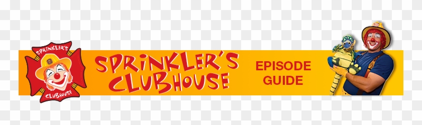 Watch Episodes Of Sprinkler's Clubhouse Online - Banner #353316