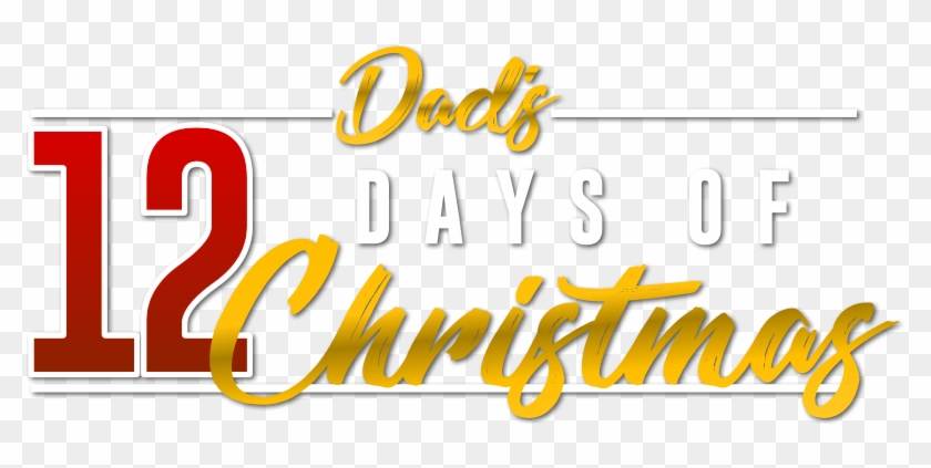 Dad's 12 Days Of Christmas Is An Online Auction Event - Calligraphy #354624