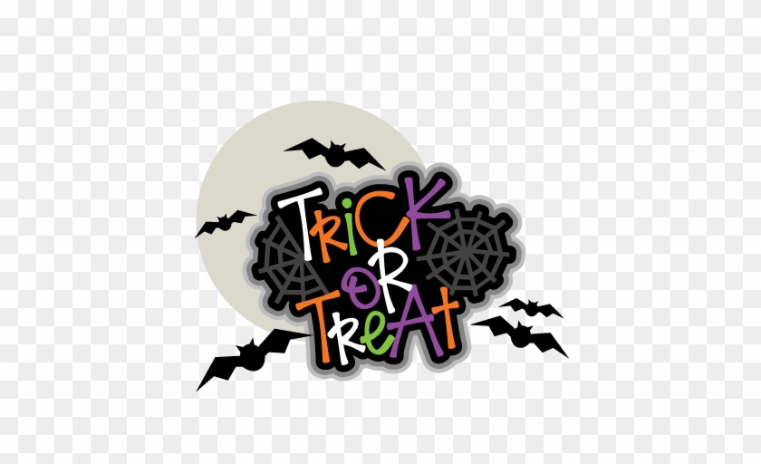 Trick Or Treat Title Svg Scrapbook Cut File Cute Clipart - Trick Or Treat Title Svg Scrapbook Cut File Cute Clipart #356833