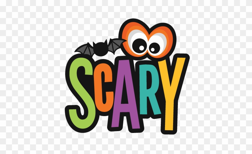 Scary Title Svg Scrapbook Cut File Cute Clipart Files - Ich Bin, Also Niedlich Ist Es Beängstigendes Shirt #357043