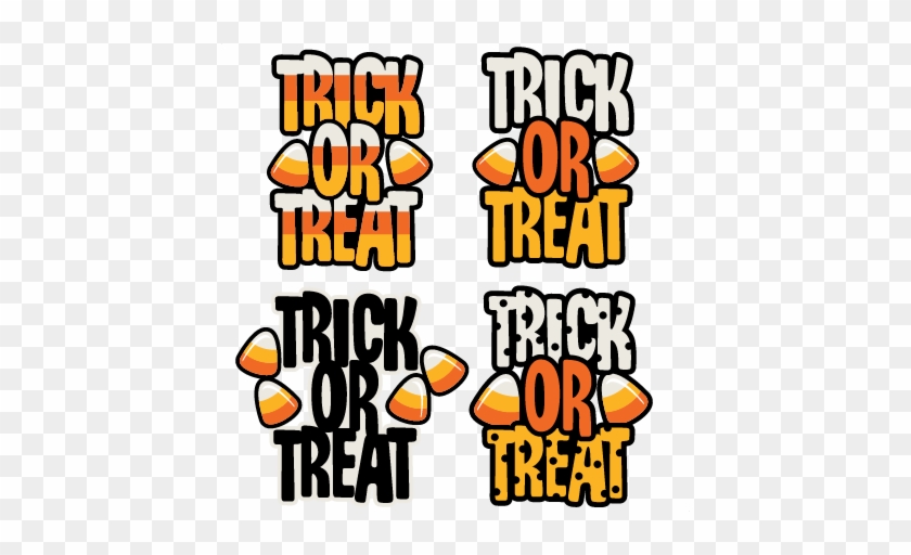 Trick Or Treat Title Scrapbook Cut File Cute Clipart - Trick Or Treat Title Scrapbook Cut File Cute Clipart #357063