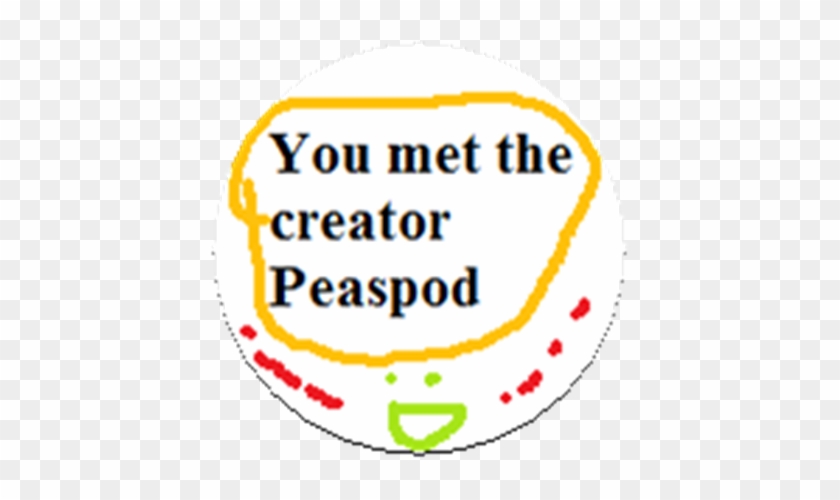 You Met The Creator - Circle #357452