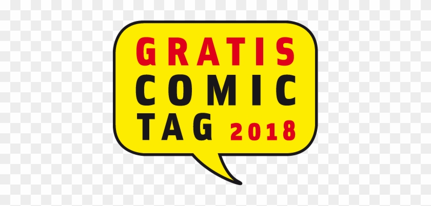 Erst Richtig Mit Dem Gratis Comic Tag - Gratis Comic Tag 2018 #358144