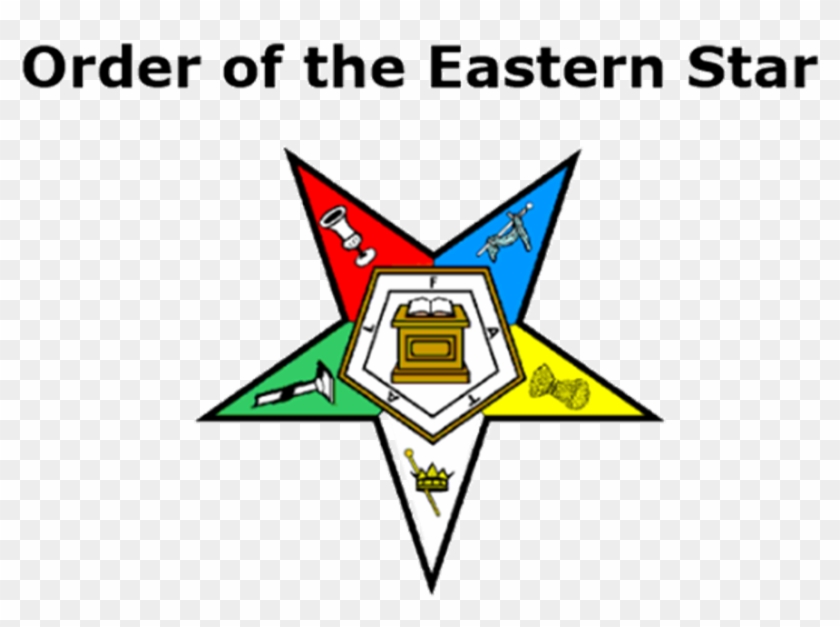 The Order Of The Eastern Star Is A Masonic Appendant - Order Of The Eastern Star #360526