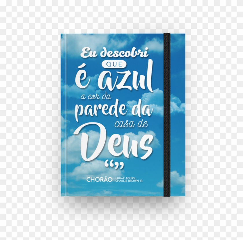 Caderno "é Azul A Cor Da Parede Da Casa De Deus" De - Graphic Design #361753