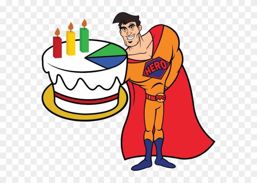 Ppc Hero Analytics - Happy Birthday Hero #362051