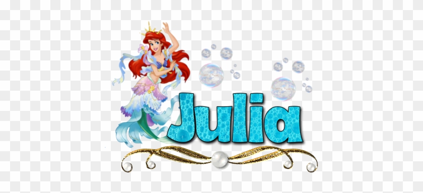 Gallery For > Julia The Name Clipart - Little Mermaid Clipart #363726