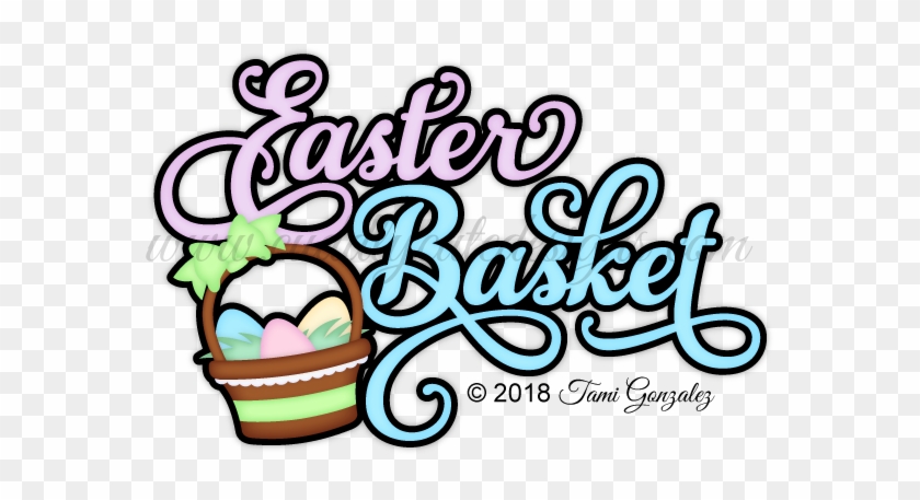 Easter Basket Title - Easter Basket #363727