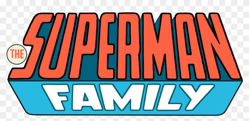 Supergirl Logo Png File Logo-supermanfamily Png - Logo Png Transparent Comic Book Logos #364605