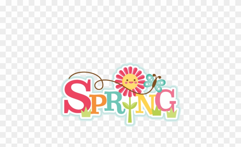 Spring Title Svg Scrapbook Cut File Cute Clipart Files - Miss Kate Cuttables Spring #365718