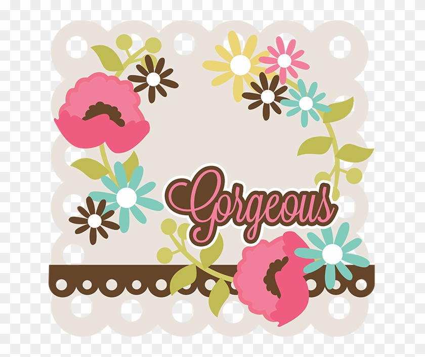 Gorgeous Svg Files For Scrapbooking Cardmaking Free - Illustration #365720