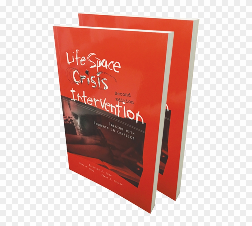 Life Space Crisis Intervention - Life Space Crisis Intervention: Talking With Students #369640