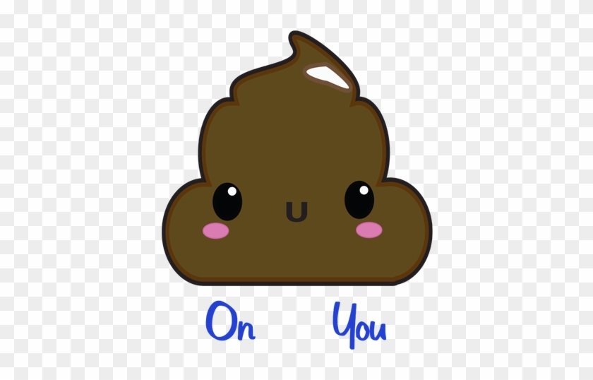 Cute Poop - Kawaii Poo #370238