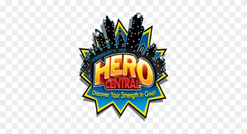 Vbs “hero Central” July 23-38, - Hero Central Vbs #372129