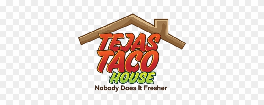 Tejas Taco House - Poster #374282