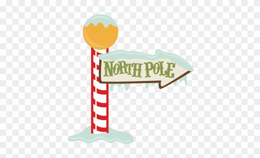 Elegant North Pole Clip Art North Pole Sign Svg Cutting - North Pole Christmas Sign #374506