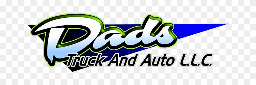 Dad's Truck And Auto - Dads Truck & Auto Llc #378070