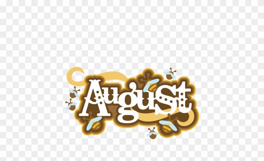 August Clipart Transparent Background - Free Clip Art August #384451